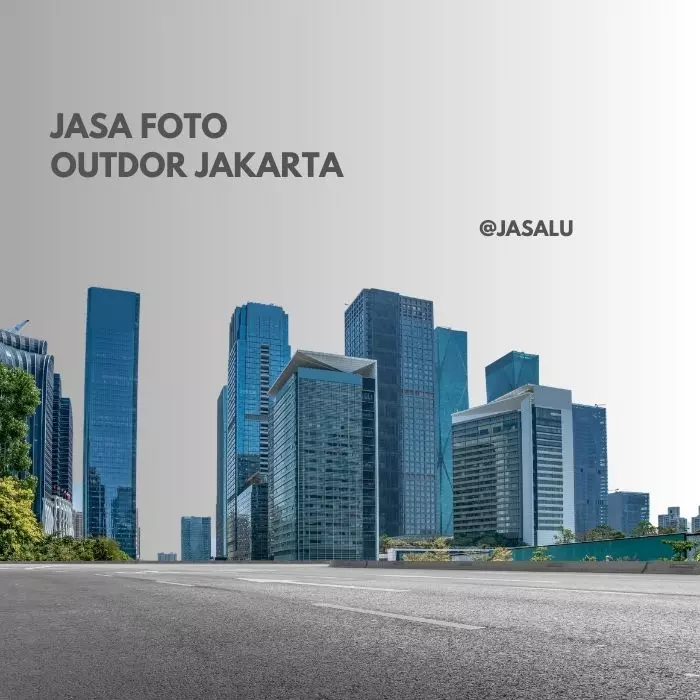 Jasa Foto Outdoor Jakarta