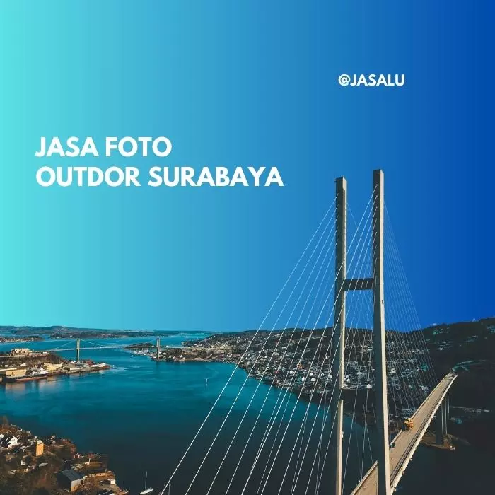 Jasa Foto Outdoor Surabaya