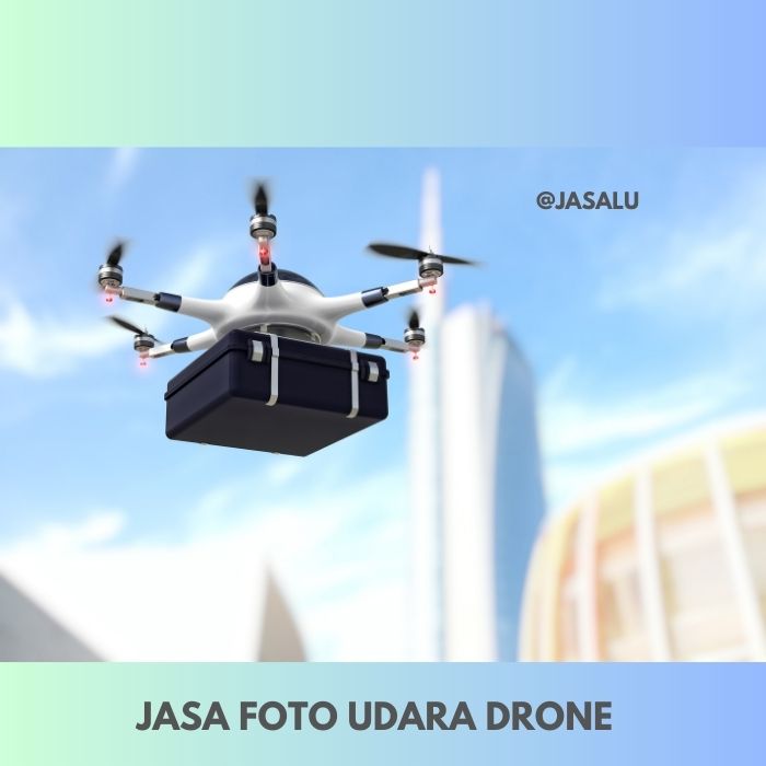 Jasa Foto Udara Drone