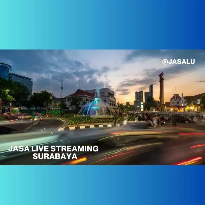 Jasa Live Streaming Surabaya