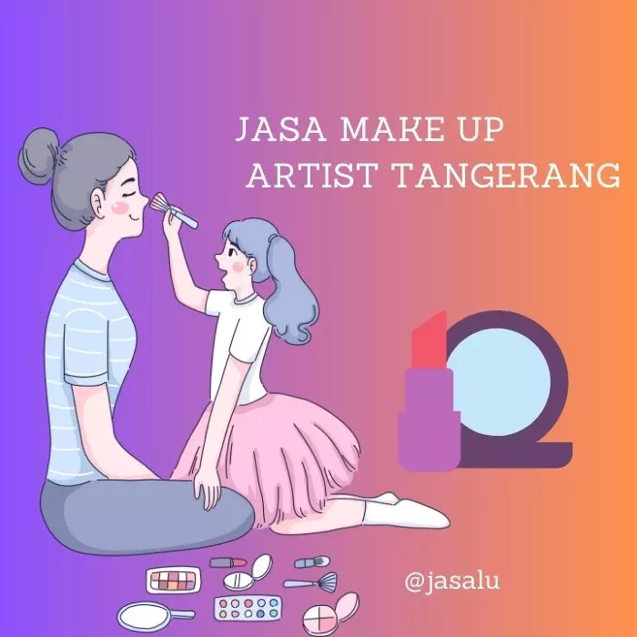 Jasa Make Up Artist Tangerang