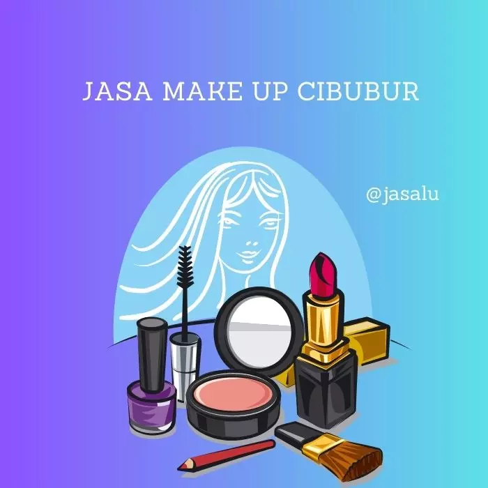Jasa Make Up Cibubur