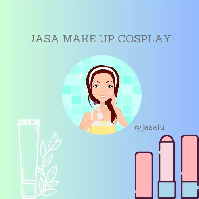 Jasa Make Up Cosplay