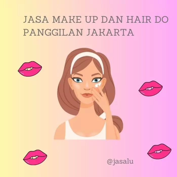 Jasa Make Up dan Hair Do Panggilan Jakarta