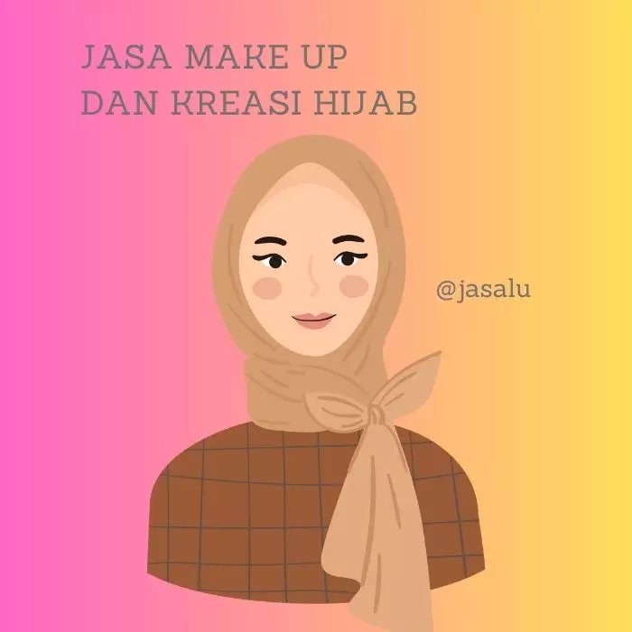 Jasa Make Up dan Kreasi Jilbab