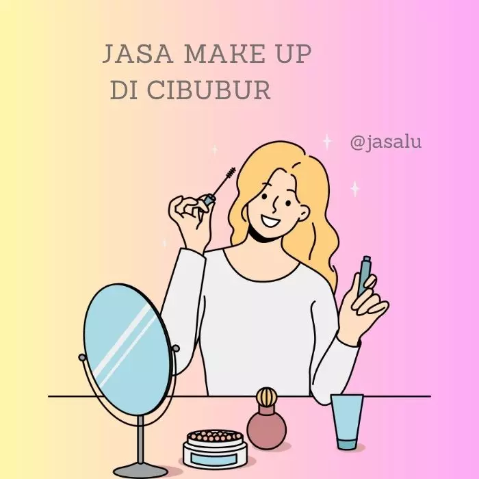 Jasa Make Up di Cibubur