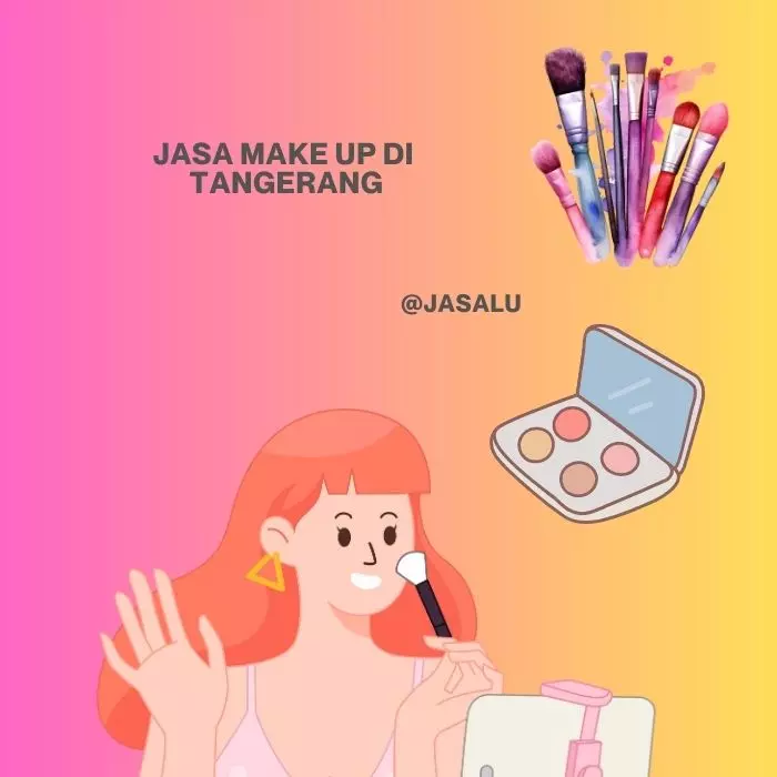 Jasa Make Up di Tangerang