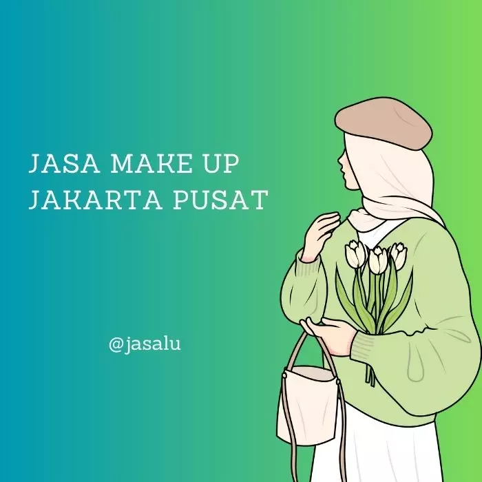 Jasa Make Up Jakarta Pusat