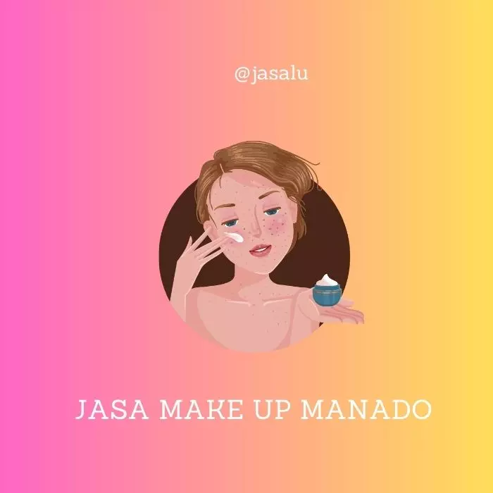 Jasa Make Up Manado