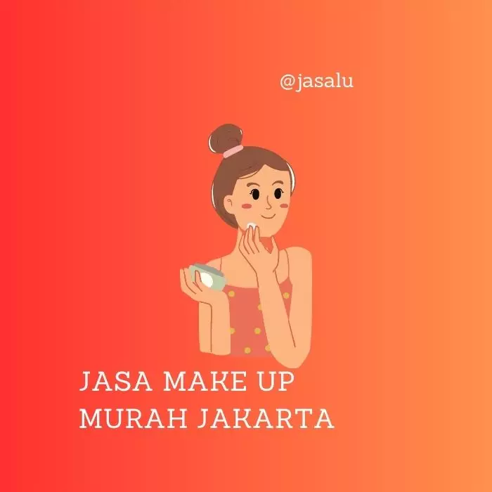 Jasa Make Up Murah Jakarta