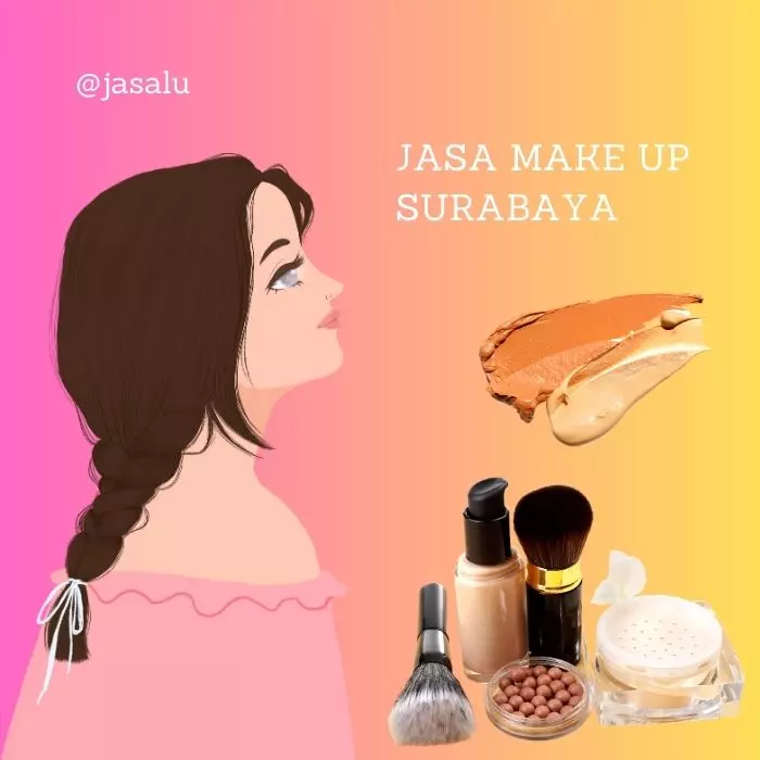 Jasa Make Up Surabaya
