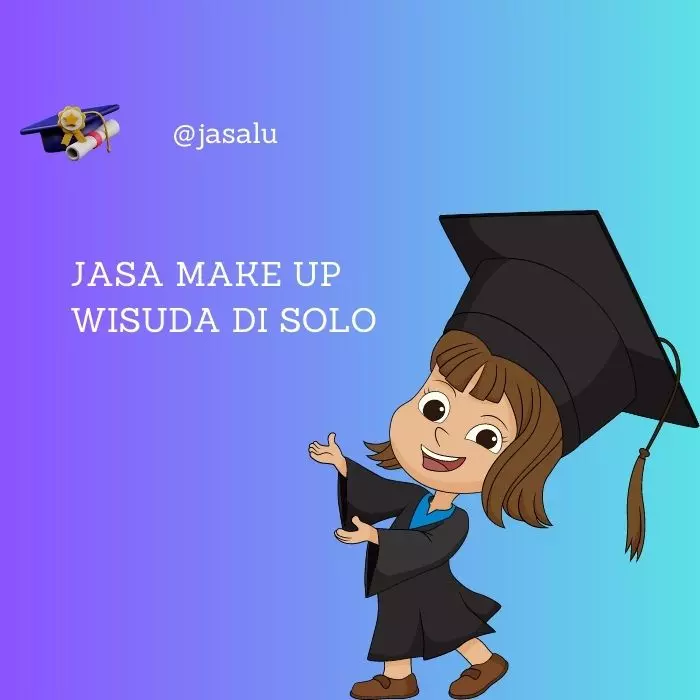 Jasa Make Up Wisuda di Solo