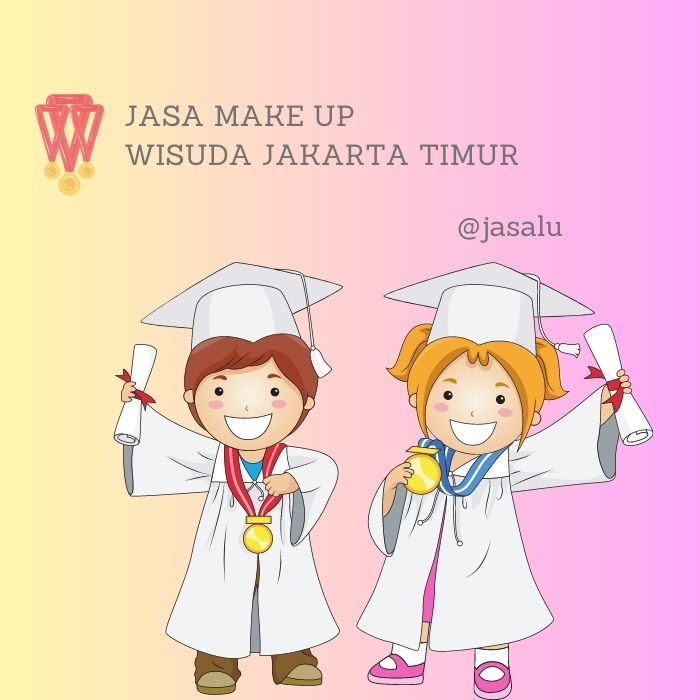 Jasa Make Up Wisuda Jakarta Timur