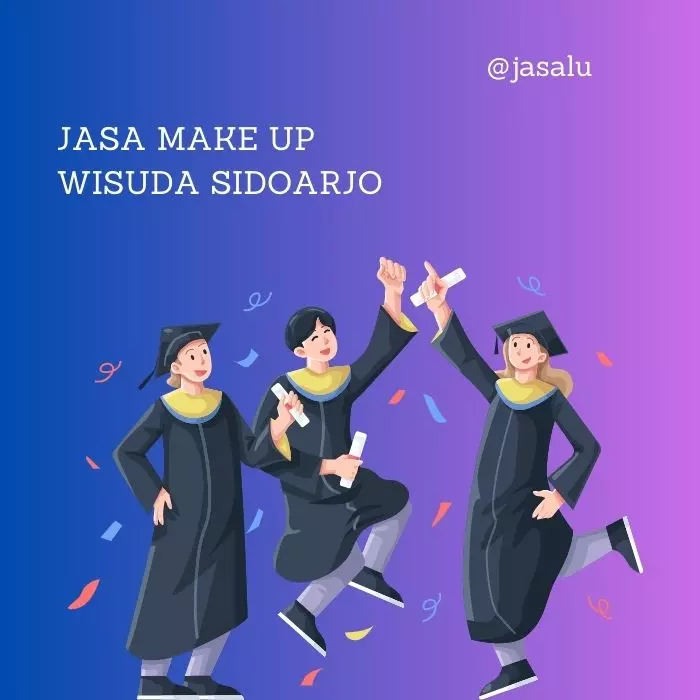 Jasa Make Up Wisuda Sidoarjo