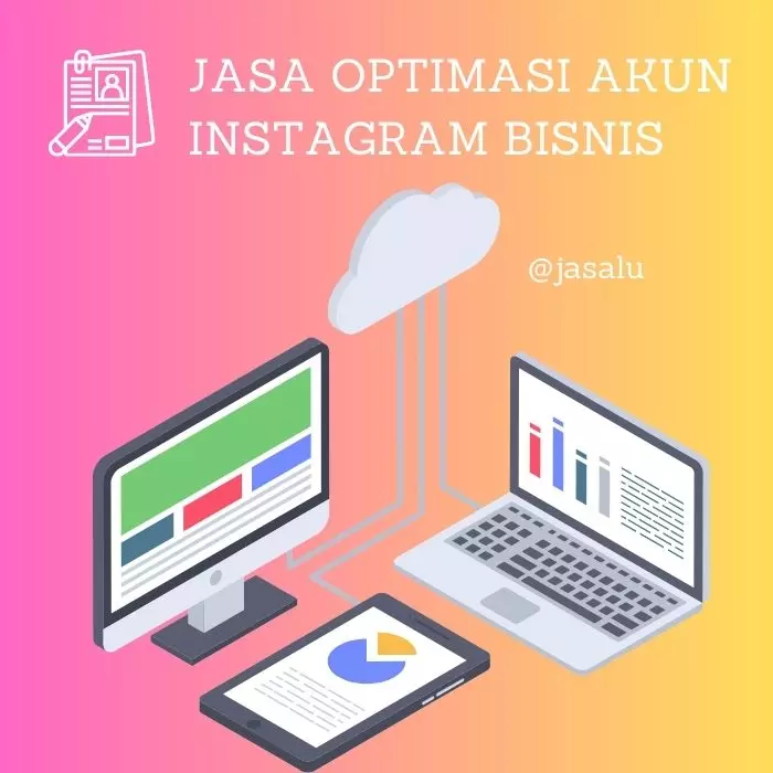 Jasa Optimasi Akun Instagram Bisnis