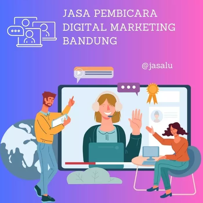 Jasa Pembicara Digital Marketing Bandung