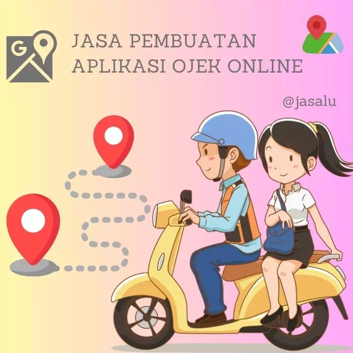 Jasa Pembuatan Aplikasi Ojek Online