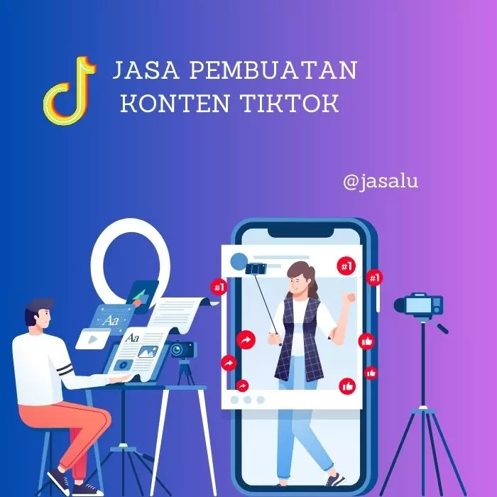 Jasa Pembuatan Video Konten TikTok