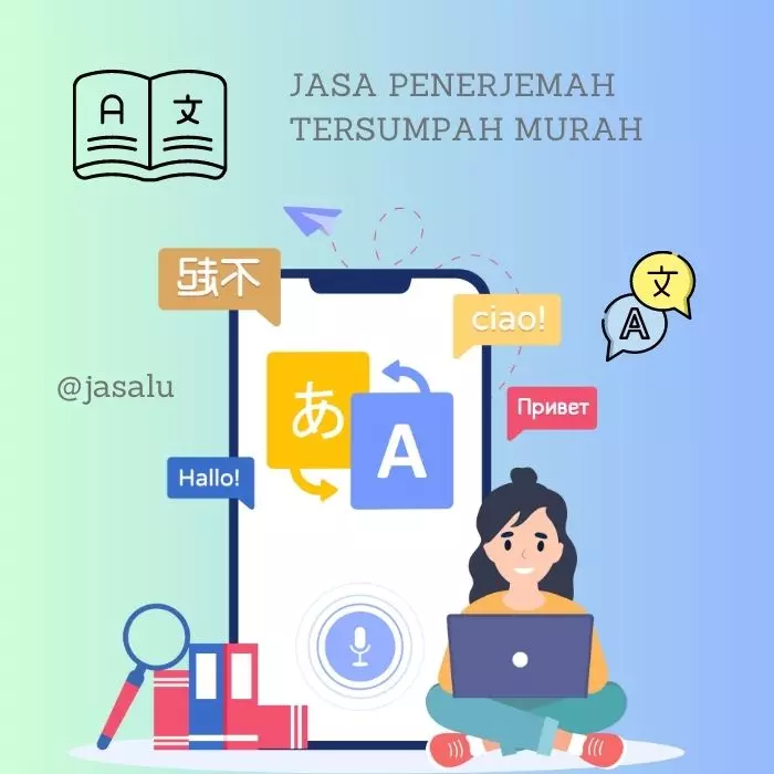 Jasa Penerjemah Tersumpah Murah