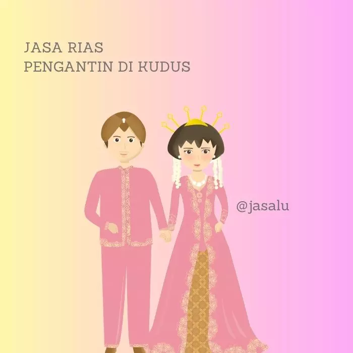 Jasa Rias Pengantin di Kudus