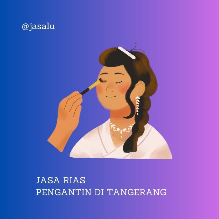 Jasa Rias Pengantin di Tangerang