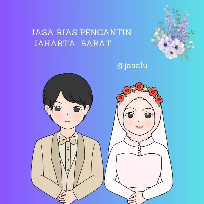 Jasa Rias Pengantin Jakarta Barat