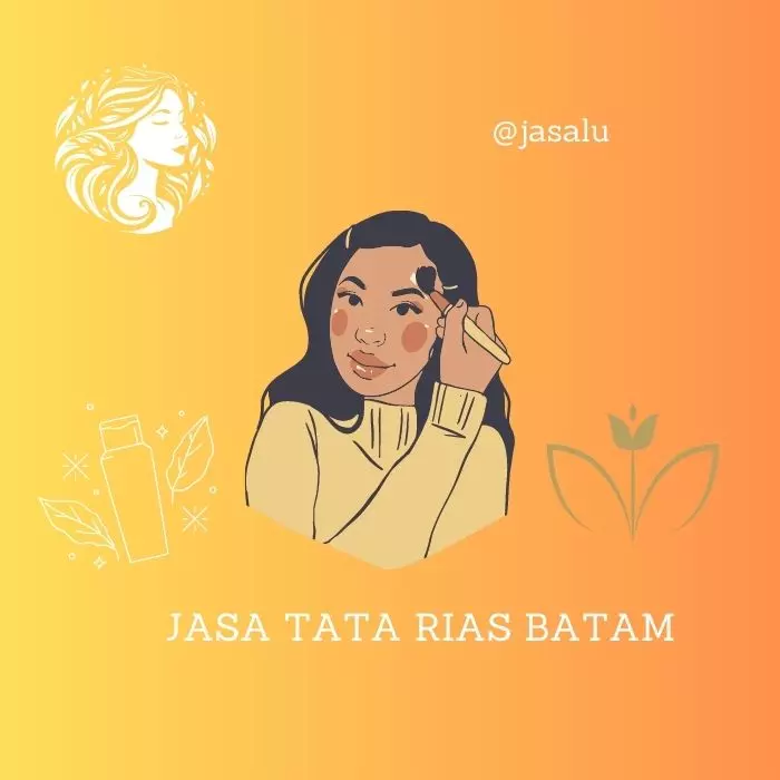 Jasa Rias Tata Rias Batam