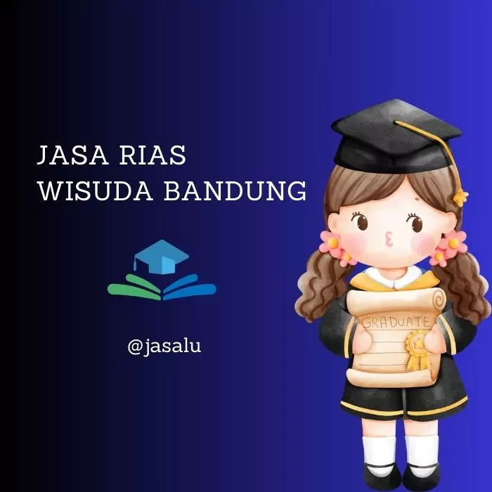 Jasa Rias Wisuda Bandung