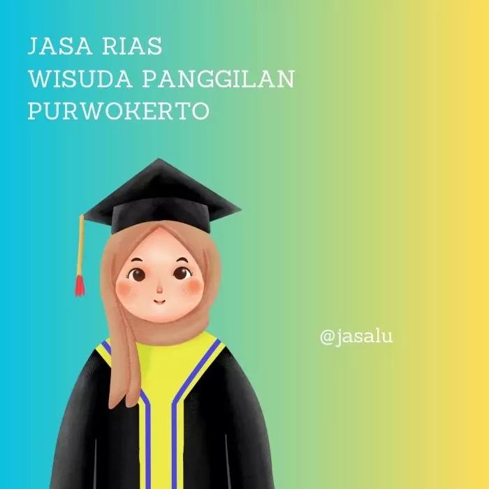 Jasa Rias Wisuda Purwokerto