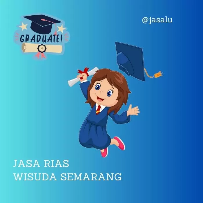 Jasa Rias Wisuda Semarang
