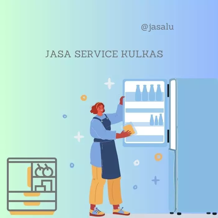 Jasa Service Kulkas