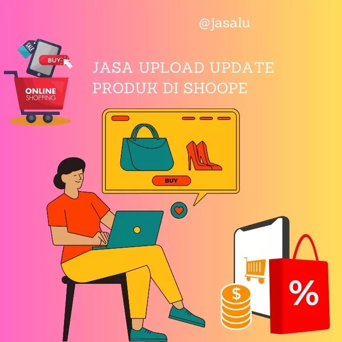 Jasa Upload / Update Produk di Shopee
